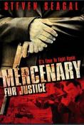   , Mercenary for Justice