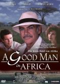     , A Good Man in Africa